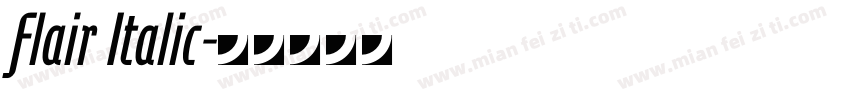 Flair Italic字体转换